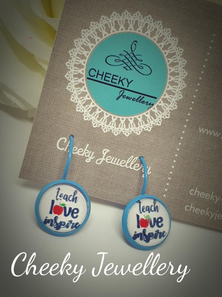 Teachers earrings: teach love inspire