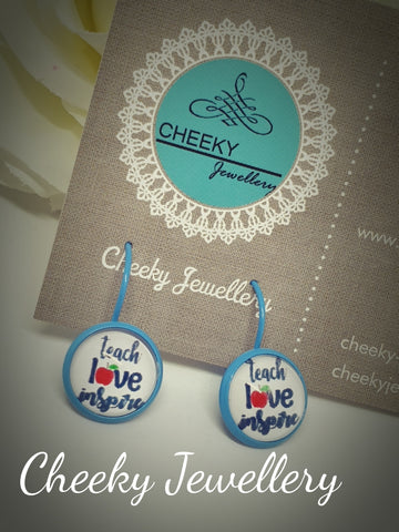 Teachers earrings: teach love inspire