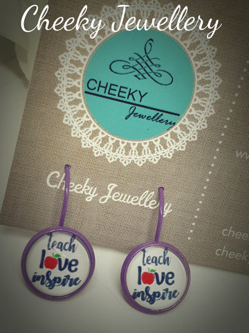 Teacher earrings: Teach love inspire