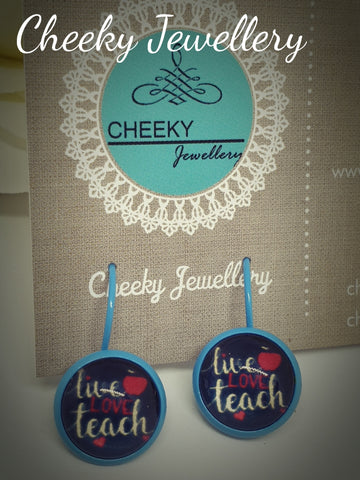 Teacher earrings: Live love teach
